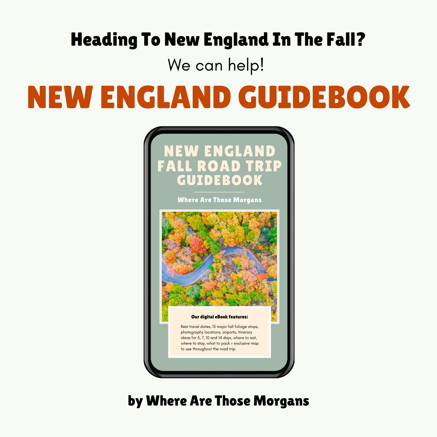 Advert for Where Are Those Morgans New England fall foliage guidebook.