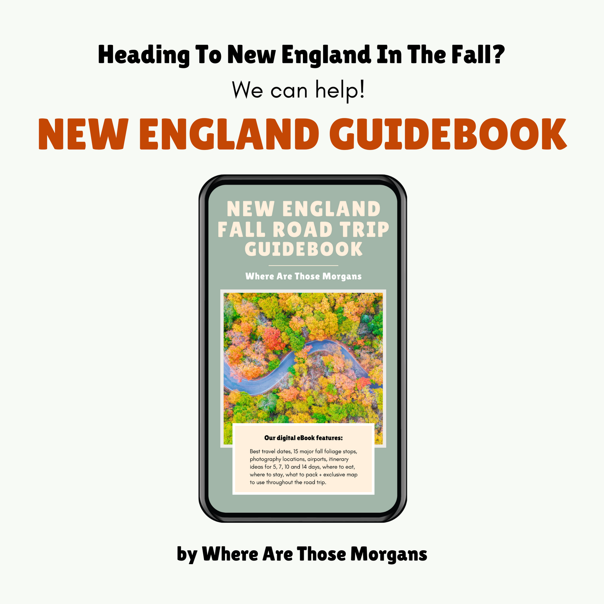 Advert for Where Are Those Morgans New England fall foliage guidebook.